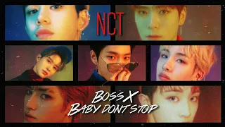 NCT U - Boss X Baby Don't Stop (Mashup)
