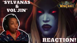 "SYLVANAS & VOL'JIN CINEMATIC" REACTION | World of Warcraft