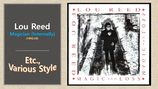[Etc.] Lou Reed - Magician (Internally)