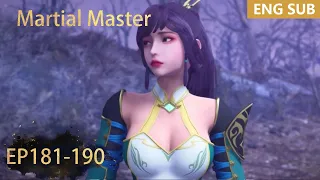 ENG SUB | Martial Master [EP181-190] full episode english highlights