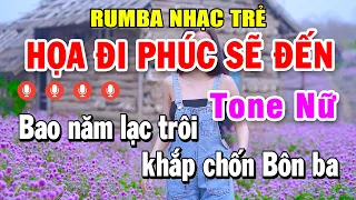 Karaoke Họa Đi Phúc Sẽ Đến Rumba Tone Nữ | Karaoke Rumba Nhạc Trẻ