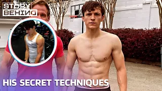How Tom Holland Transformed His Body To Play Spider Man