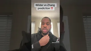 Wilder vs Zhang prediction ‼️