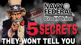 5 Sneaky Secrets Navy Federal Will Never Tell You (NOT CLICKBAIT)