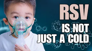 RSV in Babies and Kids: Cough Sound, Symptoms, and Treatment