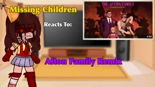 Missing Children +Charlie Reacts to “Afton Family Remix” / FNaF Missing Children / Gacha