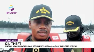 Oil Theft:  Nigerian Navy Uncovers Illegal Refining Sites With A Capacity Of 9 6m Liters Of Diesel