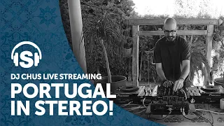 CHUS | PORTUGAL 2020  Stereo Productions Live Stream