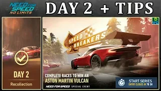 NFS No Limits | Day 2 + TIPS - Aston Martin Vulcan | Speedbreakers Event