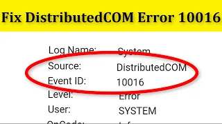 How To Fix DistributedCOM Error 10016 On Windows 10/8/8.1/7