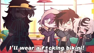 I'll wear a f*cking bikini! (Nightkiller)