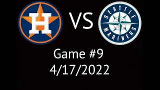 Astros VS Mariners Condensed Game Highlights 4/17/22