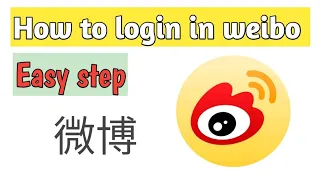 How to login in Weibo easy steps..