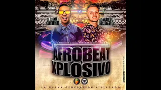 Afro Explosivo Dj Juan Monataño Ft Dj Gustavo Escudero