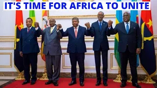 Every African Should Watch This Amazing Video About African Unity