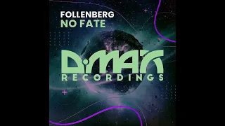 Martin Follenberg - No Fate (original mix 2024) [D.Max Recordings]