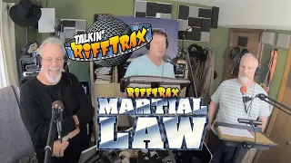 Talkin RiffTrax: Martial Law
