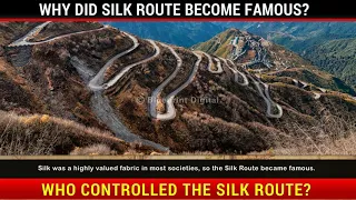 The Story of the Silk Route - Traders, Kings and Pilgrims | Class 6 History