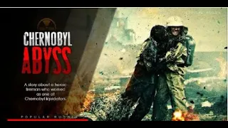 Chernobyl Abyss   Russian movie trailer