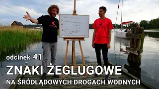 Locja śródlądowa - znaki żeglugowe na śródlądowych drogach wodnych S01E41