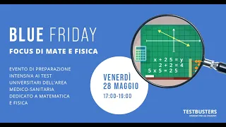 Blue Friday - Focus di Matematica & Fisica