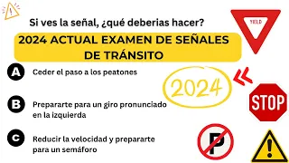 2024 ACTUAL EXAMEN DE SEÑALES DE TRÁNSITO LICENCIA DE CONDUCIR EN ESPAÑOL  EN USA