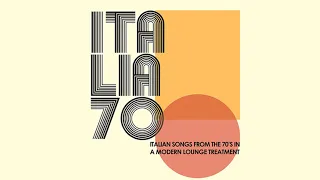 The Best Italian Songs of 70's - Non Stop Music for Dinner Time