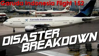 A Wrong Turn Leads To Disaster (Garuda Indonesia Flight 152) - DISASTER BREAKDOWN