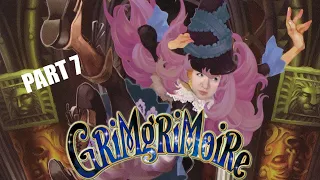 GrimGrimoire [Part 7 - Twitch Archive]