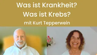 Kurt Tepperwein im Gespräch mit Bettina Flossmann: Krankheit - eine willkommene Botschaft des Lebens