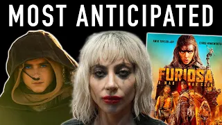 THE MOST ANTICIPATED MOVIES OF 2024