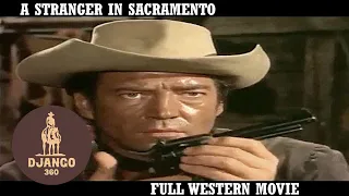 A Stranger in Sacramento | Western | Full English Movie