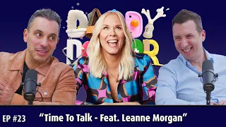 "Time To Talk - Feat. Leanne Morgan" - Daddy vs. Doctor - Ep23