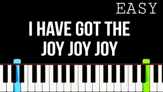 I Have Got The Joy Joy Joy Joy Down In My Heart  - Easy Piano Tutorial