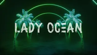 Lady Ocean - No Attention (Official Lyric Video)