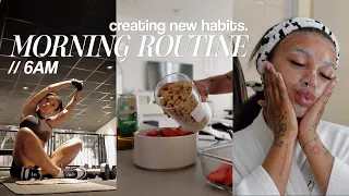 6AM MORNING ROUTINE // creating new habits.