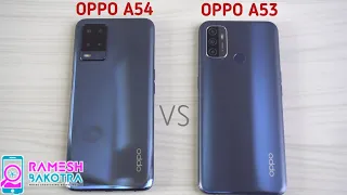 Oppo A54 vs Oppo A53 SpeedTest and Camera Comparison