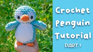 Crochet Penguin Tutorial - Free Crochet Pattern Part 1