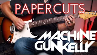 Papercuts Machine Gun Kelly Guitar Lesson Tutorial Cover MGK with TAB