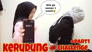 KERUDUNG CHALLENGE || ga sampe semenit dongggg😣