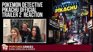 Pokemon Detective Pikachu OFFICIAL TRAILER 2   Nadia Sawalha & Family Reaction