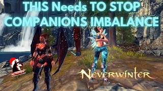 THIS Needs To STOP Companions Imbalance Succubus Example Neverwinter Mod 22