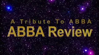 ABBA Review, A Tribute to Abba. Teaser 2022 - the Show goes on.