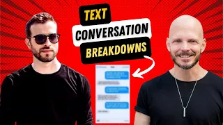 How Good Is Your Text Game | Text Conversation Breakdown