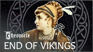 Why Did The Vikings Disappear? | Last Journey Of The Vikings | Chronicle