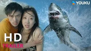 TRAILER：史前怪鲨狂暴来袭，生死一线危机重重！|【吞天巨鲨 Megalodon Returns】| YOUKU MOVIE | 优酷电影
