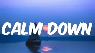 Rema - Calm Down (Lyrics)