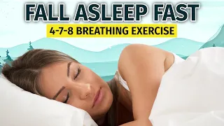 4-7-8 Breathing Exercise to Fall Asleep Fast