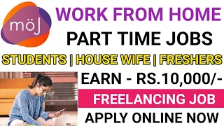 🔥 MOJ WORK FROM HOME JOBS 2021 | WORK FROM HOME JOBS IN TAMIL | ONLINE MONEY EARNING IN TAMIL