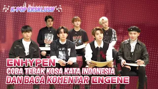 [K-POP Eksklusif]  ENHYPEN! 트위터에 올라온 그 댓글 읽기 (ENHYPEN Akan Membacakan Komentar ENGENE Indonesia! ❤️)